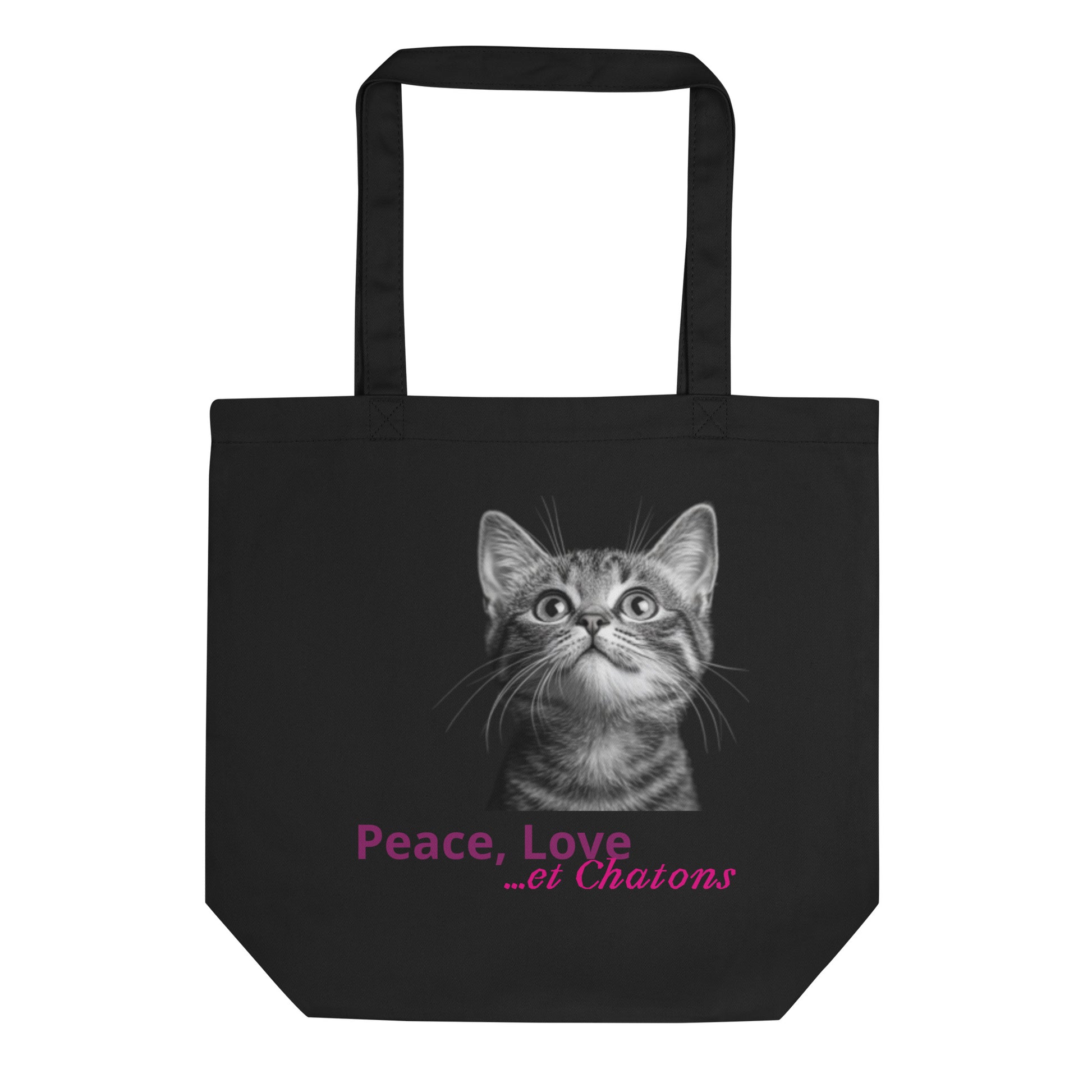 Tote bag bio avec illustration de chaton noir et blanc et message “Peace, Love… et Chatons”